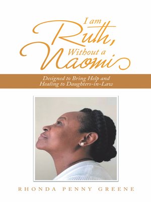 cover image of I Am Ruth, Without a Naomi